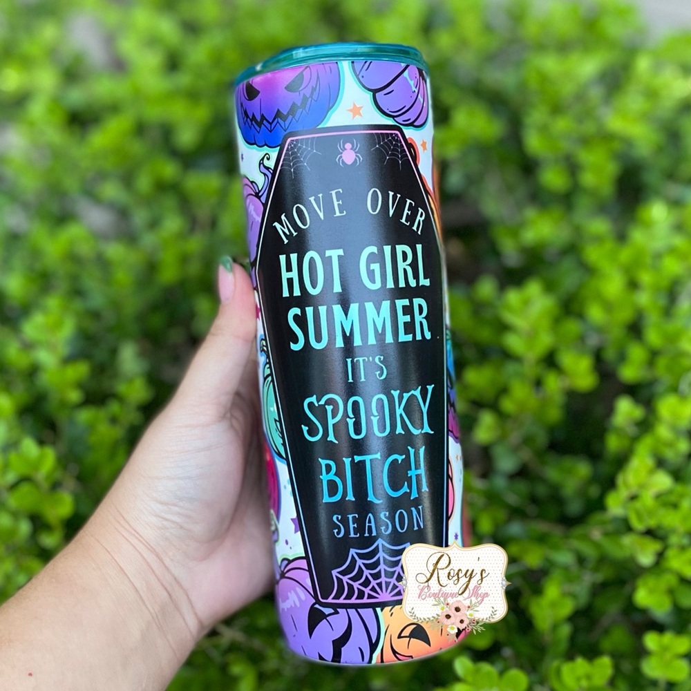 Halloween Move over Hot Girl Summer Its Spooky B**** Season 20oz Glow Tumbler